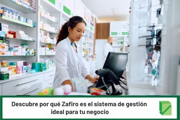 Descubre por qué Zafiro es el sistema de gestión ideal para tu negocio
